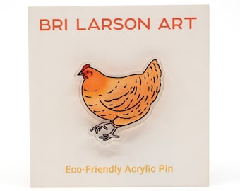 Chicken Eco-Friendly Clear Acrylic Pin 1.25 inches Buff Orpington, made from 100% recycled acrylic