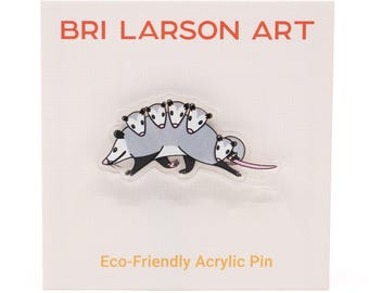 Possum Mama Acrylic Pin