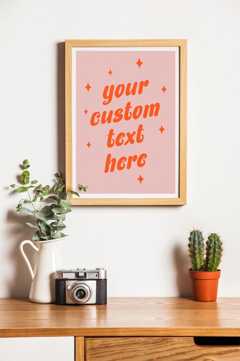 Custom Wall Art Groovy Custom Decor Pink Custom Quote Print Etsy