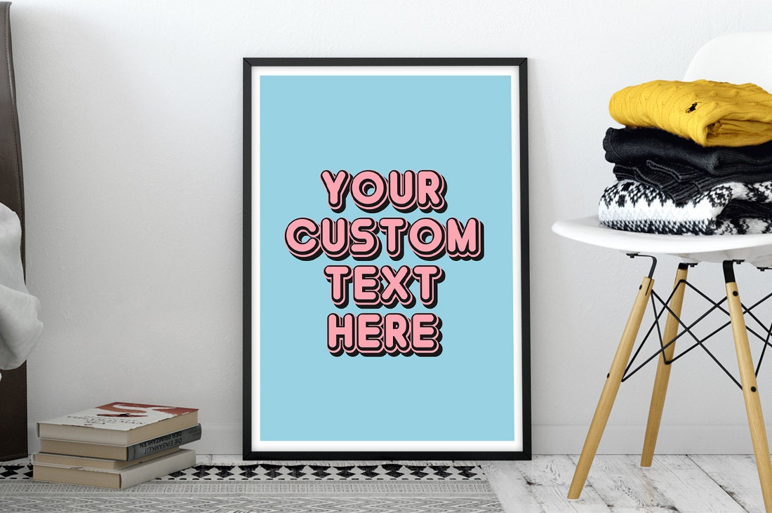 Custom Wall Art Custom Quote Print Wall Decor Personalized Etsy