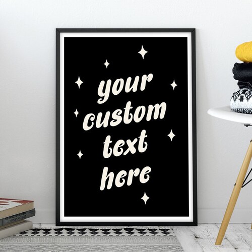 Custom Wall Art Custom Quote Print Custom Text Print Custom Etsy