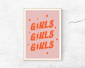 Girls Girls Girls Poster, Sassy Poster, Girl Boss Poster, Boss Babe Print, Girl Power Print, Dorm Wall Art, The Future is Female Wall Decor