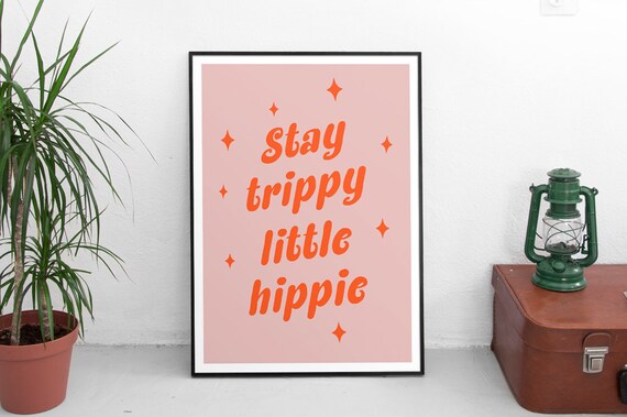 Hippie Wall Art Print, Funny Wall Art, Hippie Print, Quote Wall Art, Boho Wall Art, Dorm Wall Art Cubicle Decor, Light Pink Print, Girl Boss