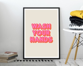 Wash Your Hands Print, Bathroom Wall Art, Bathroom Poster, Bathroom Art, Bathroom Print Bathroom Sign, Bathroom Decor, Wall Kitchen Print