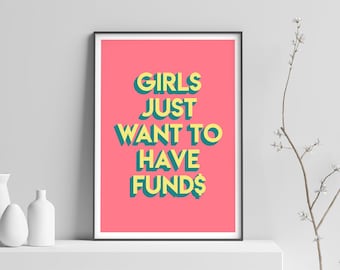 Motivational Poster, Girl Boss Print, Money Wall Art Feminist Print, Pink Wall Art Boss Lady Print, Sassy Poster, Girl Power Feminist Poster
