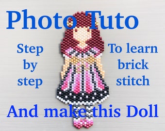 N17 / Tutoriel Spécial Débutants pour poupée brickstitch / Doll brickstitch tutorial / Français, English, Italiano, Espanol, Deutch...