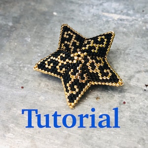 Special Beginners Tutorial for 3D Peyote Star Instructions in Français, English, Italiano, Espanol, Deutch