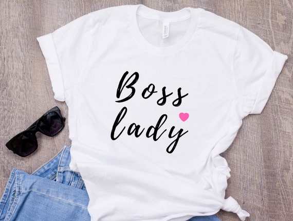 boss lady shirt