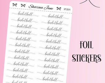 Foiled Basketball Script Planner Stickers, Sports Planner Stickers, Sporting Planner Words, Clear or White Stickers