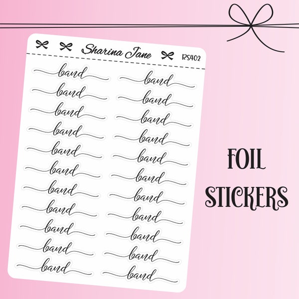 Foiled Band Script Planner Stickers, Music Band Practice Planner Script Words, Clear or White, School Band, Big Band, Jazz Band, Marching