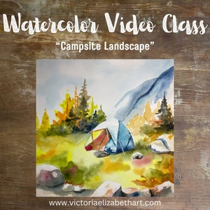 Step By Step Watercolor Class Video: Campsite Landscape, Learn To Watercolor Paint, Art Class, Art Tutorial