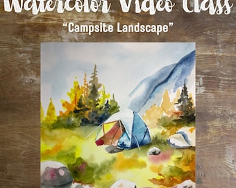 Step By Step Watercolor Class Video: Campsite Landscape, Learn To Watercolor Paint, Art Class, Art Tutorial