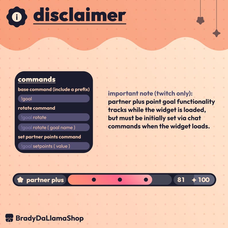 May include: A digital graphic with the word "disclaimer" at the top. Below, a dark box lists commands like "!goal" and "!goal rotate." A progress bar shows "partner plus" with a score of 81 out of 100. The image includes text about Twitch functionality.