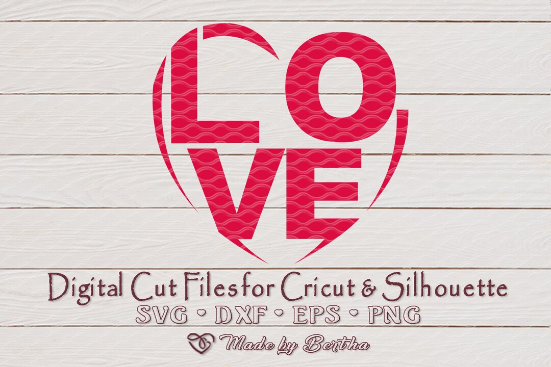 LOVE SVG, Valentines Day Svg, I Love You Svg Digital Download, File for ...