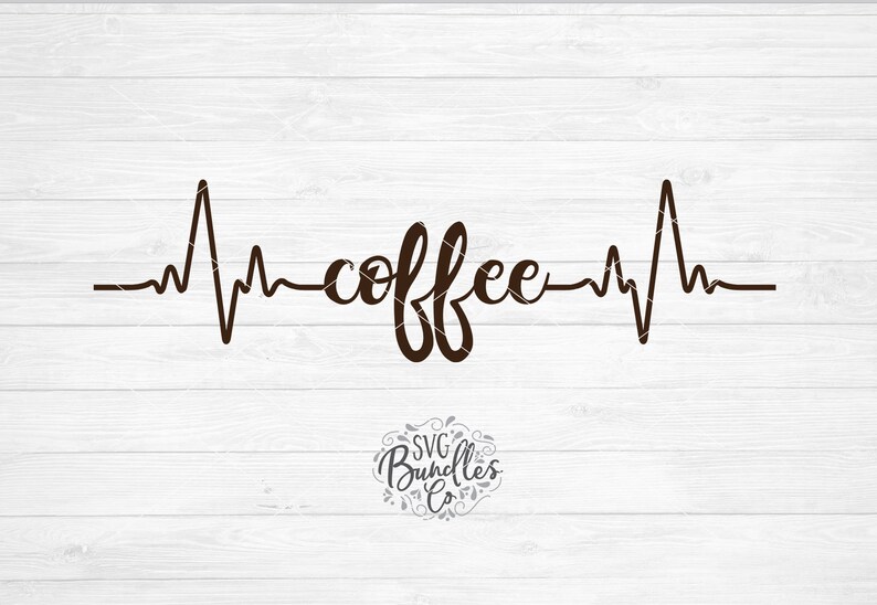 Download Instant SVG/DXF/PNG Coffee Heartbeat/Pulse svg coffee svg ...