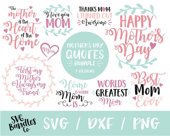 Download Instant Svg Dxf Png Mother S Day Quote Bundle Mom Svg Etsy