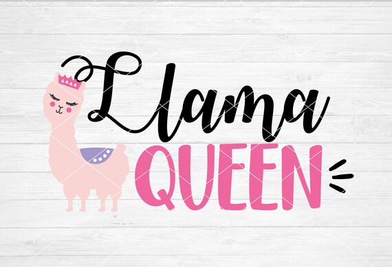 Download Instant Svg Dxf Png Llama Queen Alpaca Svg Llama Svg Llama Etsy