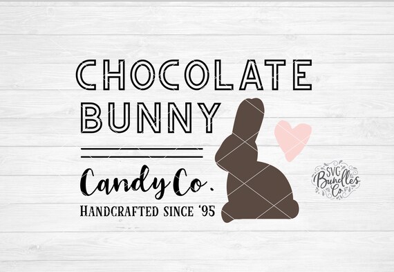 Instant SVG/DXF/PNG Chocolate Bunny Candy Co. Svg Easter Svg | Etsy