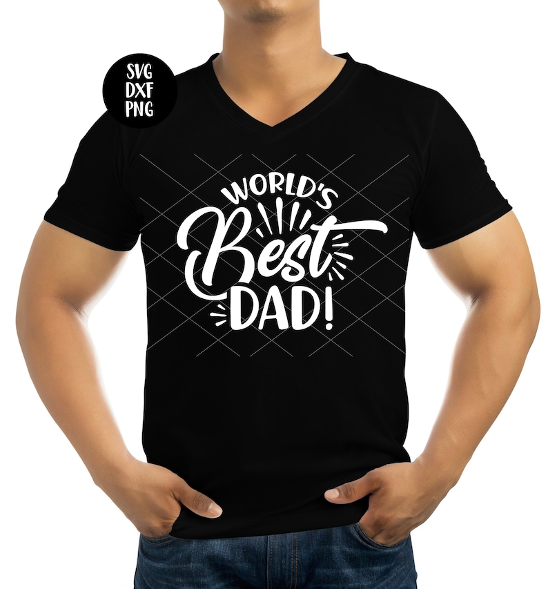 Instant SVG/DXF/PNG World's Best Dad Svg Dad Svg Fathers - Etsy