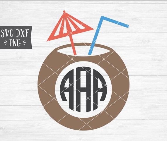 Download Instant Svg Dxf Png Coconut Monogram Frame Summer Svg Dxf Etsy