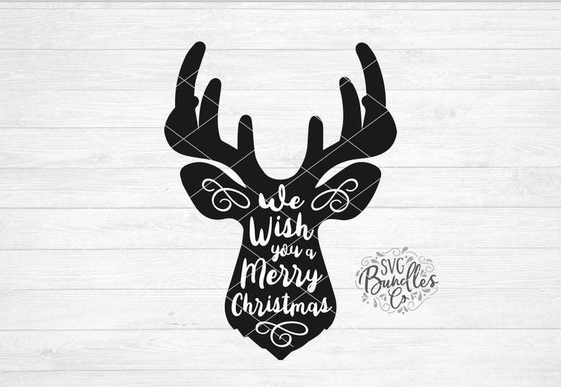 Download Instant SVG/DXF/PNG We Wish You a Merry Christmas Deer ...