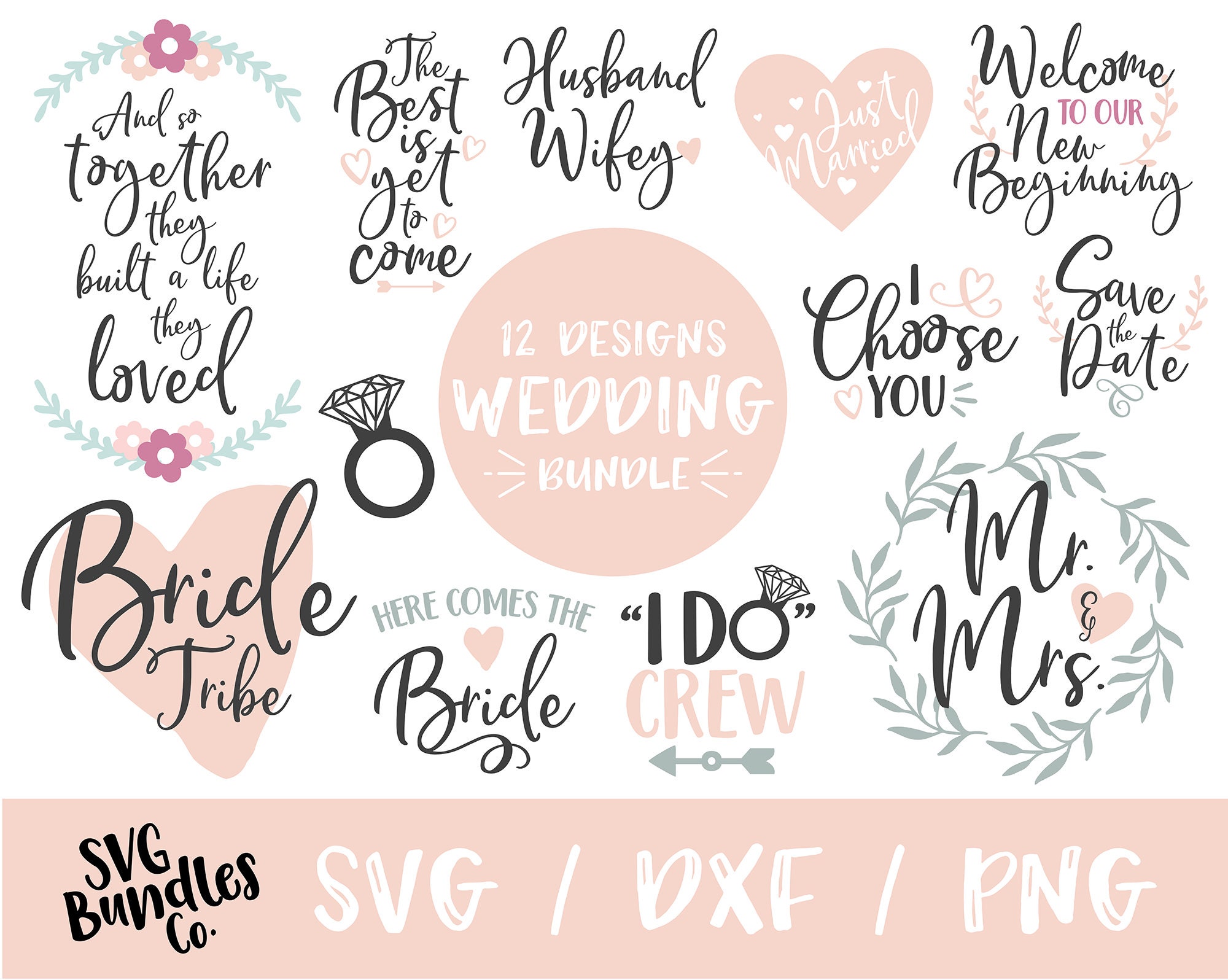 Download Instant Svg Dxf Png Wedding Quote Bundle Wedding Svg Quote Etsy