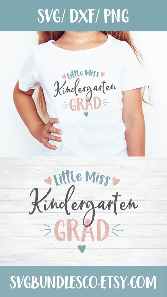 Download Art Collectibles Clip Art Little Miss Kindergarten Cutie Svg File Sayings Kindergarten Svg Instant Download Graduation Shirt Teacher Digital Cricut Iron Shirt N210
