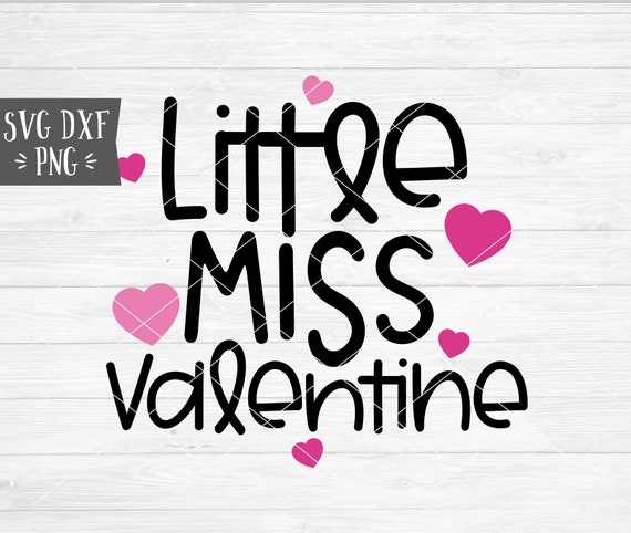 Download Child Valentines Svg Valentines Svg Baby Valentines Clothes Instant Svgpngdxf Little Miss Valentine Handlettered Svg Vector Cut File Art Collectibles Drawing Illustration Kromasol Com