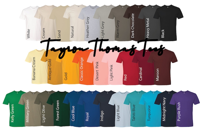 May include: A color chart of t-shirt colors. The chart shows 28 different colors of t-shirts, including white, cream, sand, natural, heather grey, light grey, warm grey, dark chocolate, heavy metal, black, banana cream, antique gold, gold, classic orange, desert pink, light pink, red, cardinal, maroon, kelly green, military green, light olive, forest green, cool blue, royal, indigo, light blue, tahiti blue, turquoise, midnight navy, and purple rush.