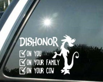 Disney Inspired Mushu from Mulan Dishonor on You Vinyl Decal from Car Windows and More