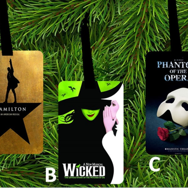 Broadway Poster Ornaments - Hamilton, Finding Neverland, Lion King, Phantom Opera, Aladdin, Wicked, Beauty & Beast, Mamma Mia, Annie, Shrek