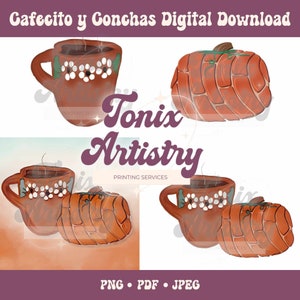 May include: Two digital illustrations of a traditional Mexican coffee mug and a concha pastry. The mugs are brown with white floral designs and the conchas are brown with a textured surface. The text "Cafecito y Conchas Digital Download" is at the top of the image. The text "Tonix Artistry" is in the center of the image. The text "PRINTING SERVICES" is below the text "Tonix Artistry". The text "PNG PDF JPEG" is at the bottom of the image.
