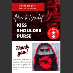 Crochet Kiss Shoulder Purse PATTERN ONLY kiss mark makeup 90s retro vintage style fashionista Sparkle written pattern