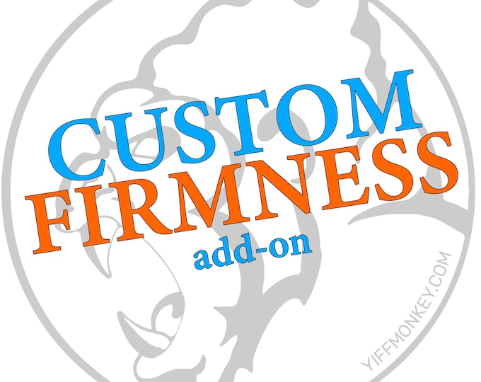 Add-On: Custom Firmness for any toy