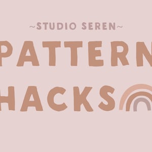 Pattern hacks - make 30 new doll clothes for your stuffed animal dolls using existing Studio Seren PDF sewing patterns