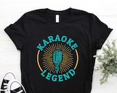 Cool Karaoke Legend Singing Lover Funny Singer Music Fan T-shirt, Microphone Vocalist Song Lyrics Karaoke Bar Gift Party Present Shirt