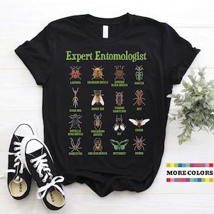Expert Entomologist T-Shirt, Types Of Insects, Insect Study, Cool Entomology Bug Lover Gift, Bugs Shirt Costume Birthday Present Tee Shirts