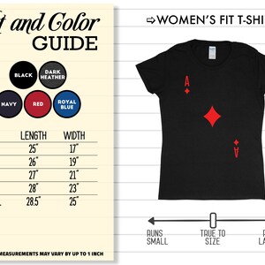 May include: Women's fit t-shirt size chart with measurements in inches. The chart shows the length and width of the shirt in sizes S, M, L, XL, and 2XL. The shirt is available in black, dark heather, navy, red, and royal blue. The shirt is shown in black with a red ace of diamonds graphic.