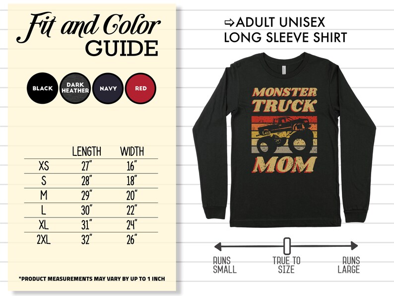 Op de afbeelding: Zwart longsleeve shirt met een vintage-stijl afbeelding van een monstertruck en de tekst "Monster Truck Mom". Het shirt is verkrijgbaar in maten XS tot 2XL. De maattabel toont de lengte en breedte van het shirt in inches.