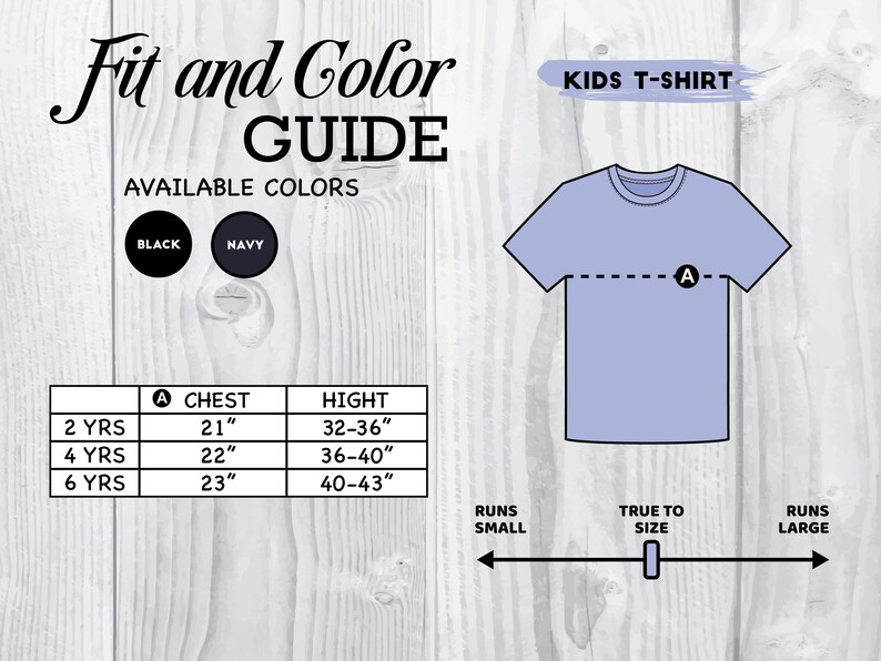 May include: Kids' T-shirt size chart with measurements in inches. The chart shows chest and height measurements for sizes 2, 4, and 6 years. The chart also includes a graphic of a light blue T-shirt and a scale showing how the shirt runs in size.