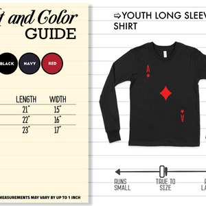 May include: A black long-sleeve youth shirt with a red ace of diamonds graphic. The shirt is available in sizes S, M, and L. The size chart shows the length and width of each size in inches. The shirt runs true to size.