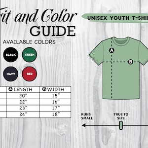 May include: Unisex youth t-shirt size chart with measurements in inches. The chart shows the length and width of the shirt in sizes S, M, L, and XL. The available colors are black, green, navy, and red. The chart also shows a graphic of a t-shirt with the measurements labeled.