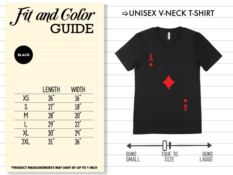 May include: Black unisex v-neck t-shirt with a red ace of diamonds graphic. The shirt is available in sizes XS to 2XL. The size chart shows the length and width of the shirt in inches.