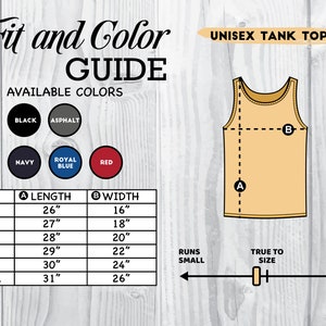 May include: Unisex tank top size chart with measurements in inches. The chart shows the length and width of the tank top in different sizes, from XS to 2XL. The tank top is available in six colors: black, asphalt, navy, royal blue, red, and white.