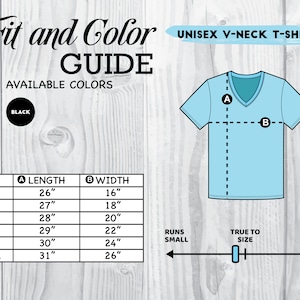 May include: A size chart for a unisex v-neck t-shirt. The chart shows the length and width of the shirt in inches for sizes XS to 2XL. The chart also indicates that the shirt runs small.