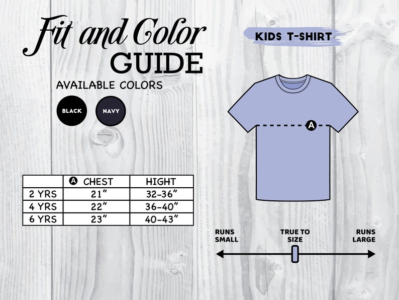 May include: Kids' T-shirt size chart with measurements in inches. The chart shows chest and height measurements for sizes 2, 4, and 6 years. The chart also includes a graphic of a light blue T-shirt and a scale showing how the shirt runs in size.
