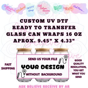 Wrap UV DTF - Prêt à transférer, impression personnalisée | Votre design - Impressions 16 oz - Boîte en verre Libbey - Personnalisable