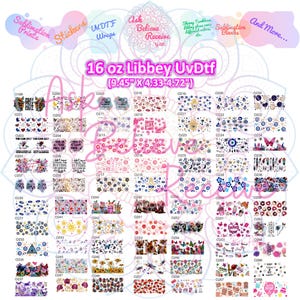 May include: A grid of 36 sublimation designs for 16 oz Libbey tumblers. The designs feature a variety of themes, including butterflies, flowers, eyes, and inspirational quotes. The designs are printed on a white background. The text "16 oz Libbey UvDtf (9.45" X 4.33-4.72")" is printed at the top of the image.