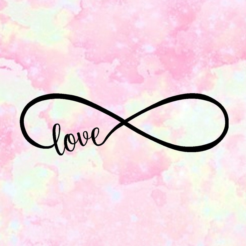 Download Love Infinity SVG for Cricut Sillohette or other vinyl ...