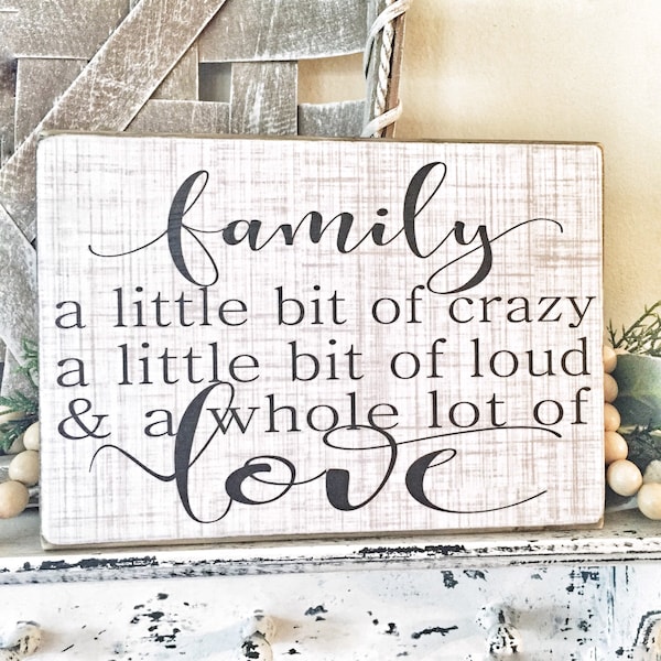 This is Us a Little Bit of Crazy a Little Loud Whole Lot of Love Sign Family Etsy